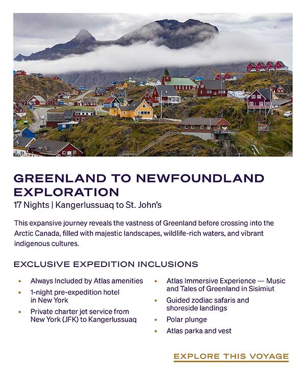 Greenland To Newfoundland Exploration 17 Nights | Kangerlussuaq to St. John's